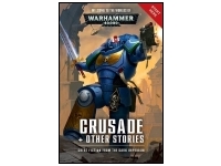 Crusade + Other Stories