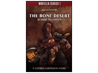 Novella Series 1 - The Bone Desert (Bok 9) (Paperback)