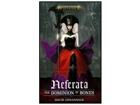Neferata: The Dominion of Bones (Hardback)