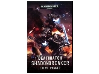 Deathwatch: Shadowbreaker (Paperback)