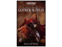 Gotrek & Felix: The First Omnibus (Paperback)