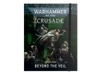 Crusade Mission Pack: Beyond the Veil