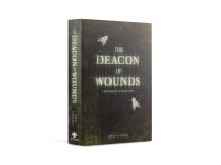 The Deacon of Wounds (Hardback)