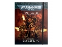 Crusade Mission Pack: Wars of Faith