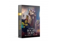 The Horus Heresey Primarchs - Mortarion: Rogal Dorn - The Emperor's Crusader (Hardback)
