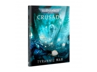 Crusade: Tyrannic War