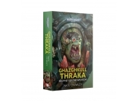 Ghazghkull Thraka: Prophet of the Waaagh! (Paperback)