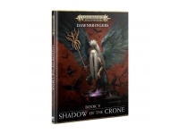 Dawnbringers: Book V - Shadow of the Crone