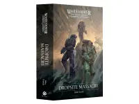 The Horus Heresy: Dropsite Massacre (Hardback)