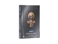 Faith & Fire (Hardback Anniversary Edition)